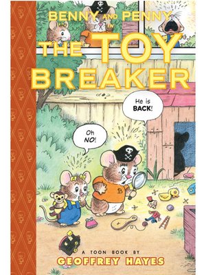 cover image of Benny and Penny in the Toy Breaker